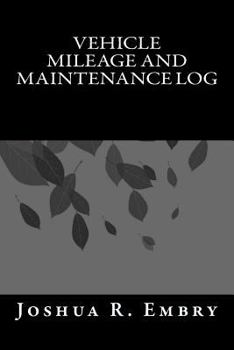 Paperback Vehicle Mileage and Maintenance Log Book