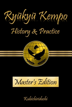 Paperback Ryukyu Kempo: History & Practice Book
