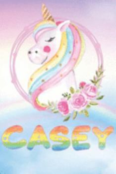 Paperback Casey: Casey's Unicorn Personal Custom Named Diary Planner Perpetual Calander Notebook Journal 6x9 Personalized Customized Gi Book