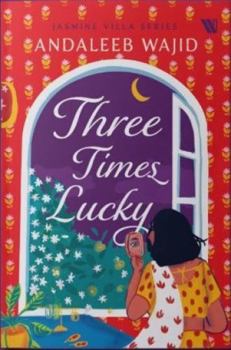 Paperback Three Times Lucky - Jasmine Villa Series Book
