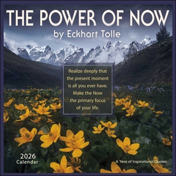 Calendar The Power of Now 2026 Wall Calendar: A Year of Inspirational Quotes Book