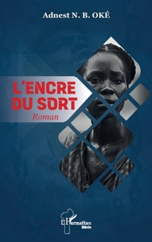 Paperback L'encre du sort: Roman [French] Book