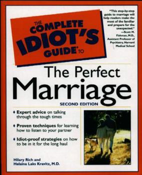 Paperback The Complete Idiot's Guide to the Perfect Marriage Book