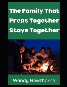 Paperback The Family That Preps Together Stays Together Book
