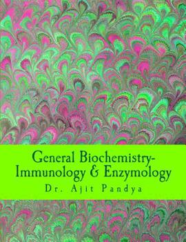 Paperback General Biochemistry-Immunology & Enzymology Book