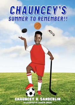 Paperback Chauncey's Summer to Remember Book