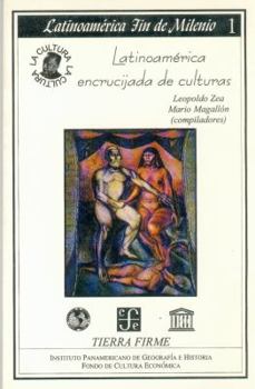 Latinoamérica, Encrucijada de Culturas