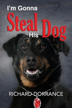 Paperback I'm Gonna Steal His Dog Book