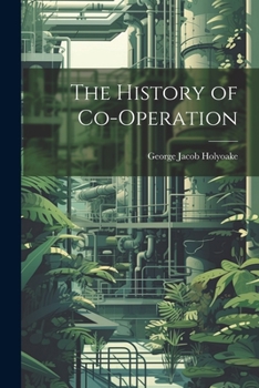 Paperback The History of Co-operation Book