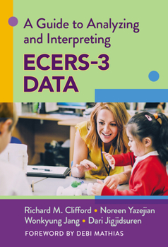 Paperback A Guide to Analyzing and Interpreting Ecers-3 Data Book