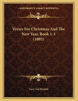Paperback Verses For Christmas And The New Year, Book 1-3 (1885) Book