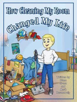 Hardcover How Cleaning My Room Changed My Life Book