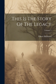 Paperback This Is The Story Of The Legacy; Volume 1 Book