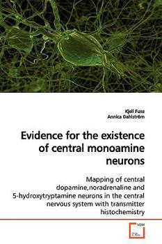 Paperback Evidence for the existence of central monoamine neurons Book