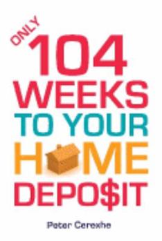 Paperback Only 104 Weeks to Your Home Deposit Book
