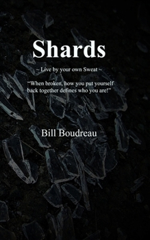 Paperback Shards: Live by your own Sweat Book