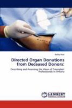 Paperback Directed Organ Donations from Deceased Donors Book