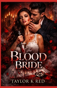 The Blood Bride: a mafia romance