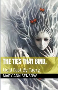 Paperback The Ties That Bind Book