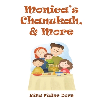 Paperback Monica's Chanukah, & More Book