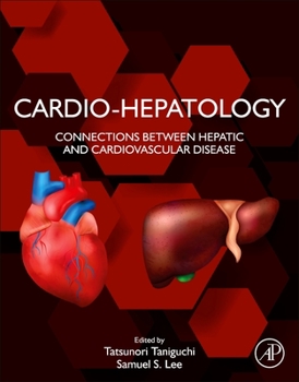 Paperback Cardio-Hepatology: Connections Between Hepatic and Cardiovascular Disease Book