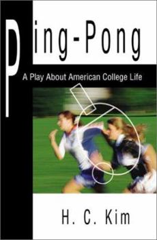 Paperback Ping-Pong: A Play about American College Life Book