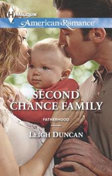 Second Chance Family - Book #4 of the Hometown Heroes