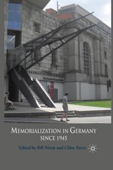 Paperback Memorialization in Germany Since 1945 Book