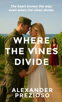 Paperback Where the Vines Divide Book