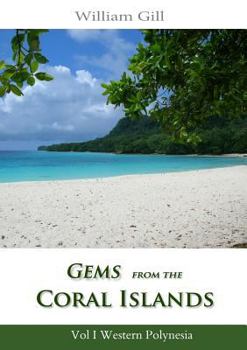 Paperback Gems from the Coral Islands: Vol 1, Western Polynesia Book