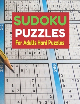 Paperback Sudoku Puzzles For Adults Hard: 50 Hard Sudoku Puzzles For Adults With 50 Pages of Solutions Book
