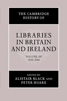 Hardcover The Cambridge History of Libraries in Britain and Ireland Book