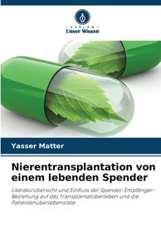 Paperback Nierentransplantation von einem lebenden Spender [German] Book