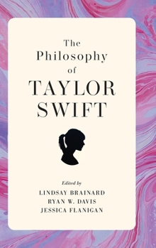 The Philosophy of Taylor Swift