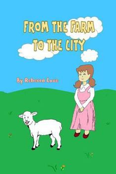 Paperback From the Farm to the City Book
