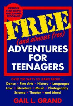 Paperback Free (and Almost Free) Adventures for Teenagers Book