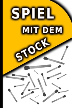 Spiel mit dem Stock (German Edition)