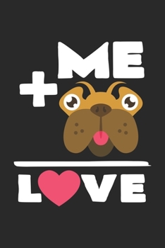 Paperback Love me: 6x9 Pug - dotgrid - dot grid paper - notebook - notes Book