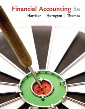 Financial Accounting (Charles T Horngren Series in Accounting)