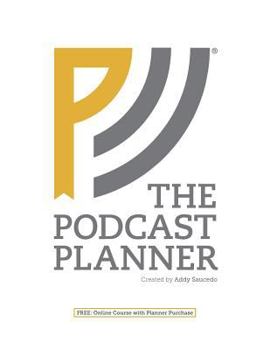 Paperback The Podcast Planner Book