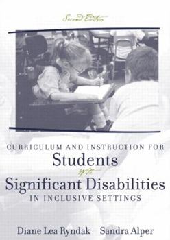 Paperback Curriculum and Instruction for Students with Significant Disabilities in Inclusive Settings Book