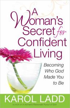 Paperback A Woman's Secret for Confident Living Book