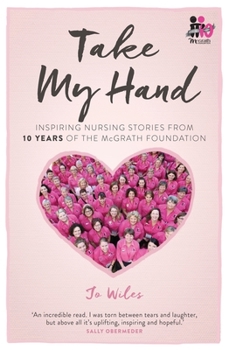 Paperback 2015: Inspiring Nursing Stories from the McGrath Foundation Book