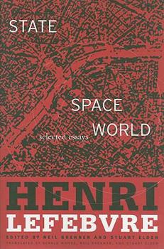 Paperback State, Space, World: Selected Essays Book