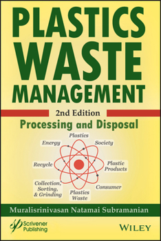 Hardcover Plastics Waste Management: Processing and Disposal Book