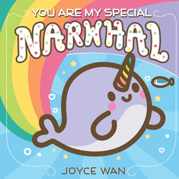 Board book You Are My Special Narwhal Book