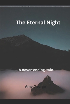 Paperback The Eternal Night: A never ending tales Book