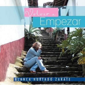 Paperback Volver a Empezar [Spanish] Book