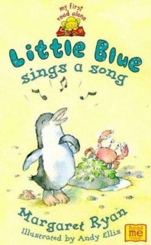 Little Blue Sings a Song - Book  of the Little Blue