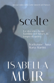 Paperback Scelte [Italian] Book